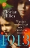 Buchcover und Innenansicht für das Buch: 1913 - Was ich unbedingt noch erzählen wollte