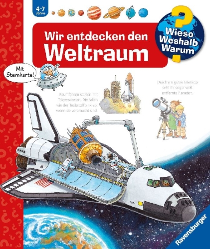 Buchcover und Innenansicht für das Buch: Wieso? Weshalb? Warum?, Band 32: Wir entdecken den Weltraum