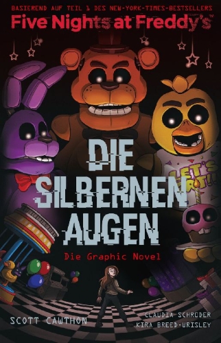 Buchcover und Innenansicht für das Buch: Five Nights at Freddy's: The silver Eyes