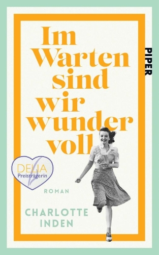 Buchcover und Innenansicht für das Buch: Im Warten sind wir wundervoll