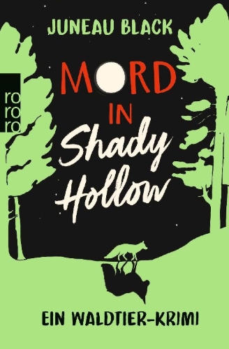 Buchcover und Innenansicht für das Buch: Mord in Shady Hollow