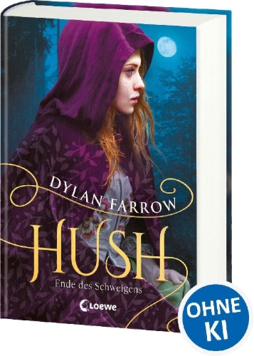 Buchcover und Innenansicht für das Buch: Hush (Band 2) - Ende des Schweigens