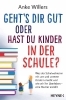 Buchcover und Innenansicht für das Buch: Geht's dir gut oder hast du Kinder in der Schule?