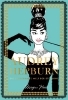 Buchcover und Innenansicht für das Buch: Audrey Hepburn. The Illustrated World of a Fashion Icon