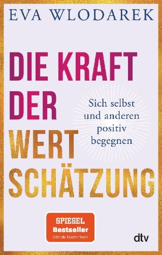 Buchcover und Innenansicht für das Buch: Die Kraft der Wertschätzung