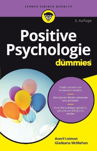 Buchcover und Innenansicht für das Buch: Positive Psychologie für Dummies