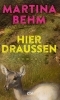 Buchcover und Innenansicht für das Buch: Hier draußen