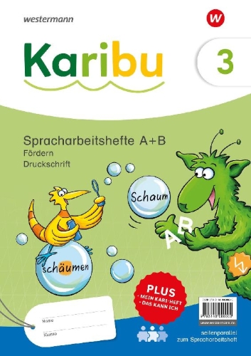 Buchcover und Innenansicht für das Buch: Karibu 3. Paket Spracharbeitshefte  A+B Fördern zum Spracharbeitsheft und Sprachbuch