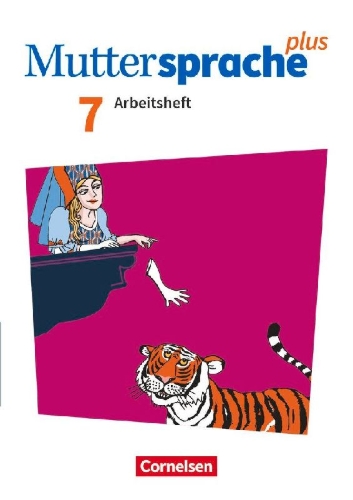 Buchcover und Innenansicht für das Buch: Muttersprache plus 7. Schuljahr. Arbeitsheft mit Lösungen