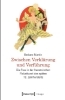 Buchcover und Innenansicht für das Buch: Zwischen Verklärung und Verführung