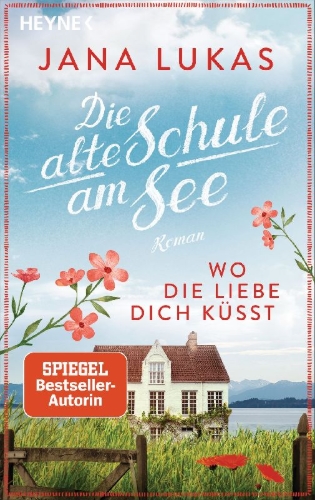 Buchcover und Innenansicht für das Buch: Wo die Liebe dich küsst