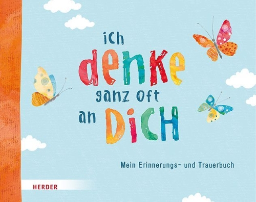 Buchcover und Innenansicht für das Buch: Ich denke ganz oft an dich
