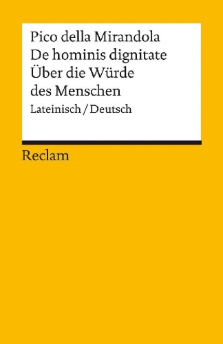 Buchcover und Innenansicht für das Buch: De hominis dignitate / Über die Würde des Menschen. Lateinisch/Deutsch