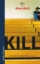 Buchcover und Innenansicht für das Buch:  >Kill< Brombergs Bokförlag in Stockholm