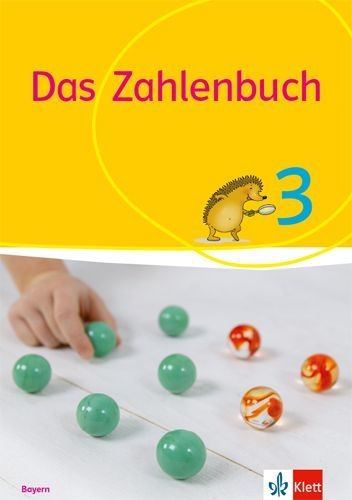 Buchcover und Innenansicht für das Buch: Das Zahlenbuch 3. Schülerbuch Klasse 3. Ausgabe Bayern