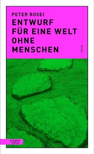 Buchcover und Innenansicht für das Buch: Entwurf für eine Welt ohne Menschen