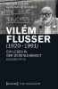 Buchcover und Innenansicht für das Buch: Vilém Flusser (1920-1991)
