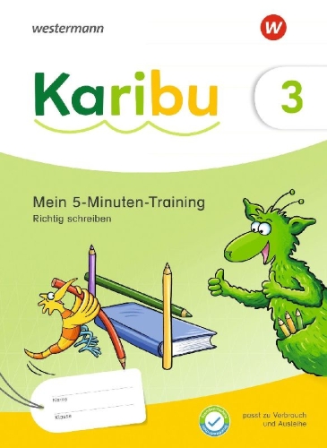 Buchcover und Innenansicht für das Buch: Karibu 3. Mein 5-Minuten-Training: Richtig schreiben