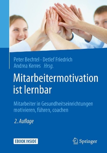 Buchcover und Innenansicht für das Buch: Mitarbeitermotivation ist lernbar