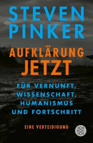 Buchcover und Innenansicht für das Buch: Enlightenment Now. The Case for Reason, Science, Humanism, and Progress