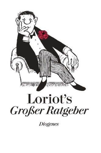 Buchcover und Innenansicht für das Buch: Loriots großer Ratgeber