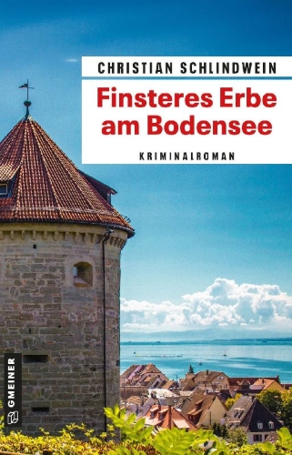Buchcover und Innenansicht für das Buch: Finsteres Erbe am Bodensee