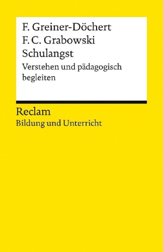 Buchcover und Innenansicht für das Buch: Schulangst. Verstehen und pädagogisch begleiten