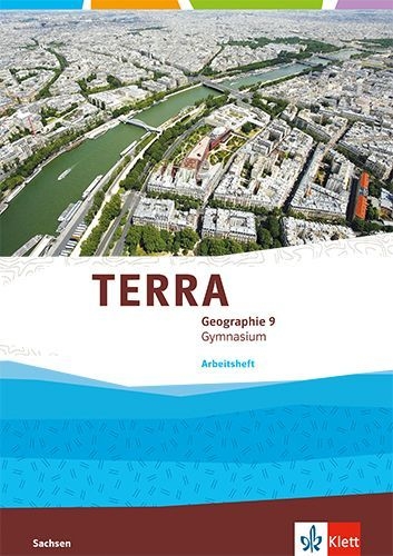 Buchcover und Innenansicht für das Buch: TERRA Geographie 9. Arbeitsheft Klasse 9. Ausgabe Sachsen Gymnasium