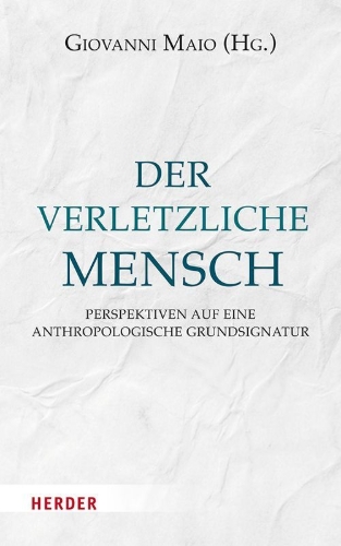 Buchcover und Innenansicht für das Buch: Der verletzliche Mensch