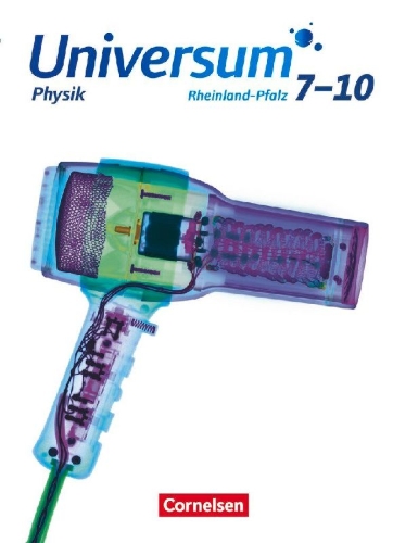 Buchcover und Innenansicht für das Buch: Universum Physik 7.-10. Schuljahr. Gymnasium Rheinland-Pfalz - Schülerbuch