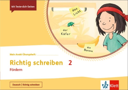 Buchcover und Innenansicht für das Buch: Mein Anoki-Übungsheft. Richtig Schreiben 2. Fördern. Übungsheft Klasse 2