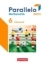 Buchcover und Innenansicht für das Buch: Parallelo Basis 6. Schuljahr. Arbeitsheft mit Lösungen