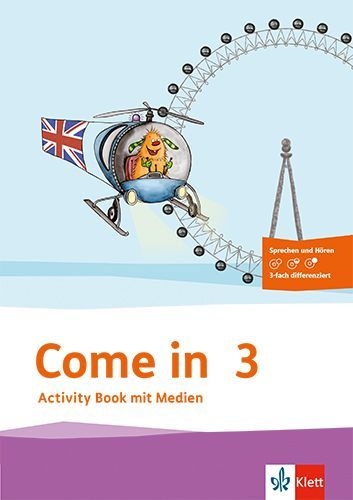 Buchcover und Innenansicht für das Buch: Come in 3. Activity Book mit Bildkarten und Audio-CD Klasse 3. Ausgabe für Berlin, Hamburg, Hessen, Niedersachsen, Schleswig-Holstein und Thüringen ab 2018