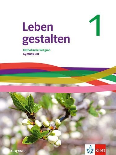 Buchcover und Innenansicht für das Buch: Leben gestalten 1. Ausgabe S