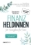Buchcover und Innenansicht für das Buch: Finanzheldinnen