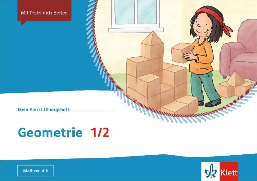 Buchcover und Innenansicht für das Buch: Mein Anoki-Übungsheft. Geometrie 1/2. Übungsheft Klasse 1/2