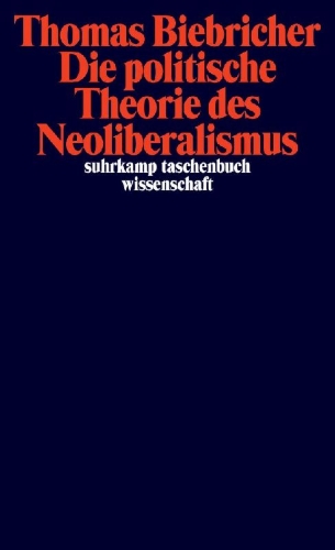 Buchcover und Innenansicht für das Buch: Die politische Theorie des Neoliberalismus