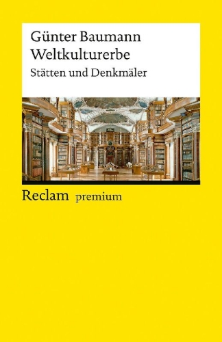 Buchcover und Innenansicht für das Buch: Weltkulturerbe. Stätten und Denkmäler