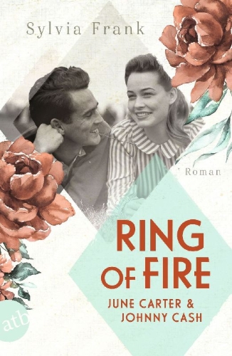 Buchcover und Innenansicht für das Buch: Ring of Fire - June Carter & Johnny Cash