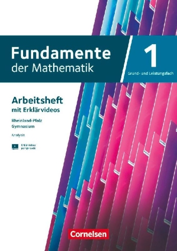 Buchcover und Innenansicht für das Buch: Fundamente der Mathematik. Grund- und Leistungsfach - Rheinland-Pfalz - Arbeitsheft 1