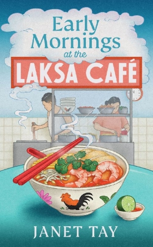Buchcover und Innenansicht für das Buch: Early Mornings at the Laksa Cafe