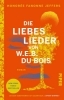 Buchcover und Innenansicht für das Buch: The Love Songs of W.E.B. du Bois