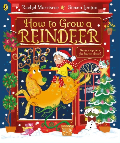 Buchcover und Innenansicht für das Buch: How to Grow a Reindeer