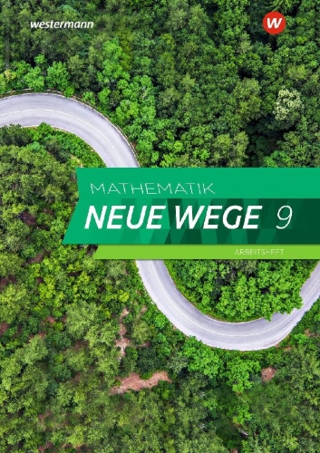 Buchcover und Innenansicht für das Buch: Mathematik Neue Wege SI 9. Arbeitsheft mit Lösungen. Nordrhein-Westfalen und Schleswig-Holstein G9