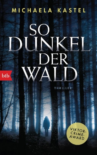 Buchcover und Innenansicht für das Buch: So dunkel der Wald