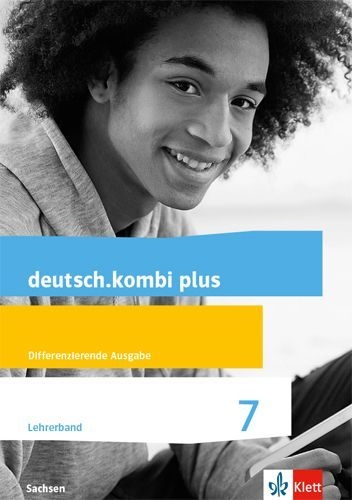 Buchcover und Innenansicht für das Buch: deutsch.kombi plus 7. Differenzierende Ausgabe Sachsen. Lehrerband Klasse 7