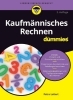 Buchcover und Innenansicht für das Buch: Kaufmännisches Rechnen für Dummies