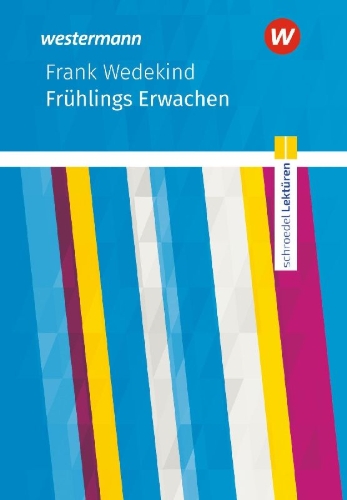 Buchcover und Innenansicht für das Buch: Frühlings Erwachen: Textausgabe