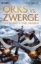 Buchcover und Innenansicht für das Buch: Orks vs. Zwerge 03 - Der Schatz der Ahnen