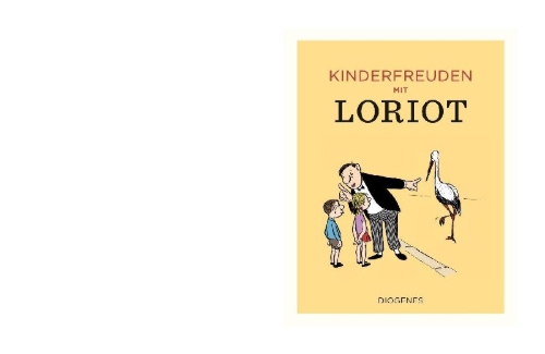 Buchcover und Innenansicht für das Buch: Kinderfreuden mit Loriot